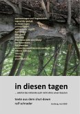 in diesen tagen... wächst das rettende auch nicht ohne unser dazutun (eBook, ePUB) in diesen tagen... wächst das rettende auch nicht ohne unser dazutun (eBook, ePUB)
