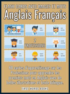 2 - Professions - Flash Cards avec Images et Mots Anglais Français (eBook, ePUB) - Words Books, First