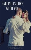 Falling in love with you (eBook, ePUB)