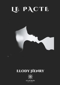 Le pacte - Henry, Elody