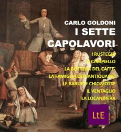 I sette capolavori (eBook, ePUB) - Goldoni, Carlo