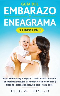 Guía del embarazo y eneagrama 3 libros en 1 - Espejo, Elicia