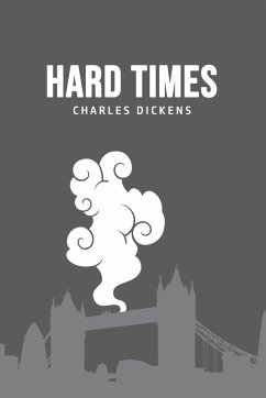 Hard Times - Dickens, Charles