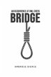 An Occurrence at Owl Creek Bridge - Bild 1