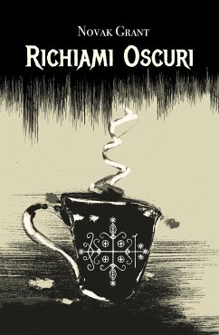 Richiami Oscuri (eBook, ePUB) - Grant, Novak