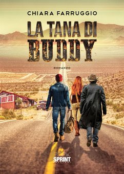 La tana di Buddy (eBook, ePUB) - Farruggio, Chiara