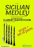 Sicilian Medley - Clarinet Quintet/Choir score & parts (fixed-layout eBook, ePUB)
