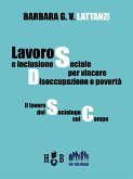 Lavoro e inclusione sociale per vincere disoccupazione e povertà (eBook, ePUB)