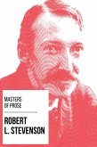 Masters of Prose - Robert Louis Stevenson (eBook, ePUB)