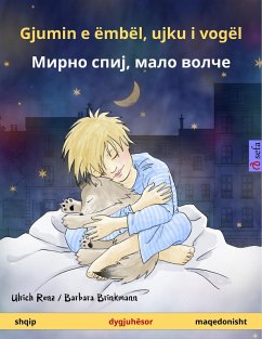 Gjumin e ëmbël, ujku i vogël - Mirno spij, malo voltche (shqip - maqedonisht) (eBook, ePUB) - Renz, Ulrich
