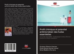 Profil chimique et potentiel antimicrobien des huiles essentielles - Everton, Gustavo Oliveira;Santos Júnior, Paulo Sérgio;Ferreira, Aline Medeiro