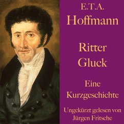 E. T. A. Hoffmann: Ritter Gluck (MP3-Download) - Hoffmann, E.T.A.