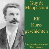 Guy de Maupassant: Elf Kurzgeschichten (MP3-Download)