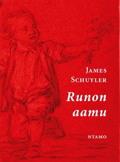 Runon aamu - Schuyler, James