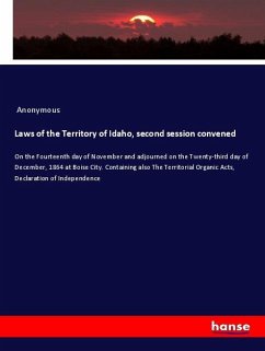 Laws of the Territory of Idaho, second session convened - Anonymous