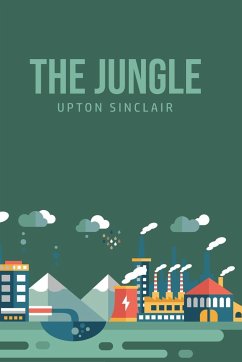 The Jungle - Sinclair, Upton