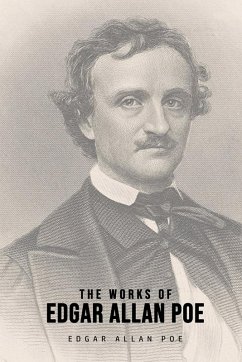 The Works of Edgar Allan Poe - Poe, Edgar Allan