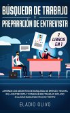 Búsqueda de trabajo y preparación de entrevista 2 libros en 1