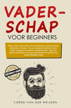 Vaderschap voor beginners (eBook, ePUB) - Weijden, Tjeerd van der