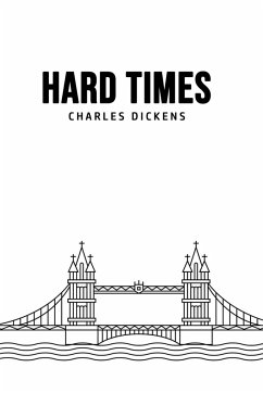 Hard Times - Dickens, Charles