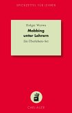 Mobbing unter Lehrern (eBook, ePUB)