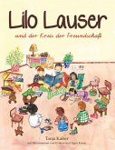 Lilo Lauser und der Kreis der Freundschaft (eBook, ePUB)