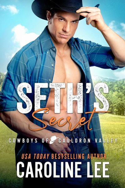 Seth's Secret (Cowboys of Cauldron Valley, #8) (eBook, ePUB)