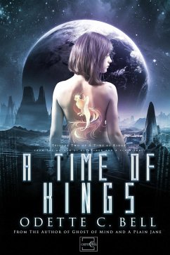 A Time of Kings Episode Two (eBook, ePUB) - Bell, Odette C.