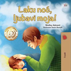 Laku noc, ljubavi moja! (Serbian Bedtime Collection) (eBook, ePUB)