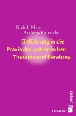 Einführung in die Praxis der systemischen Therapie und Beratung (eBook, ePUB)