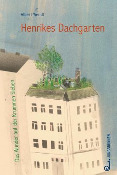 Henrikes Dachgarten (Mängelexemplar) - Wendt, Albert