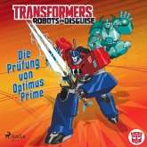 Transformers – Robots in Disguise - Die Prüfung von Optimus Prime (MP3-Download)