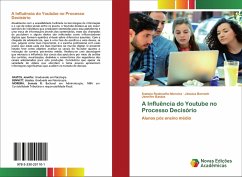 A Influência do Youtube no Processo Decisório - Rodovalho Moreira, Sumaia;Bennett, Jéssica;Bastos, Jennifer