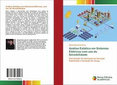 Análise Estática em Sistemas Elétricos com uso de Sensibilidade - da Rosa, William Moretti