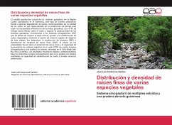 Distribución y densidad de raíces finas de varias especies vegetales - Contreras Santos, José Luis