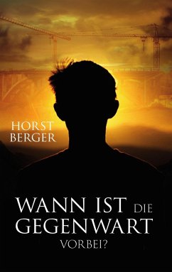 Wann ist die Gegenwart vorbei?