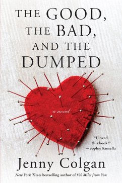 The Good, the Bad, and the Dumped (eBook, ePUB) - Colgan, Jenny