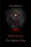 Wächterin