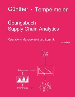 Übungsbuch Supply Chain Analytics - Günther, Hans-Otto;Tempelmeier, Horst