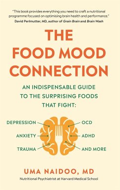 The Food Mood Connection (eBook, ePUB) - Naidoo, Uma