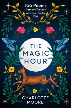 The Magic Hour (eBook, ePUB) - Moore, Charlotte