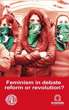 Cover Feminism in debate, reform or revolution? (eBook, ePUB)
