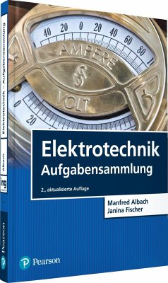 Elektrotechnik Aufgabensammlung - Albach, Manfred;Fischer, Janina