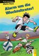 Alarm um die Wuchteltreter (eBook, ePUB) - Bild 1