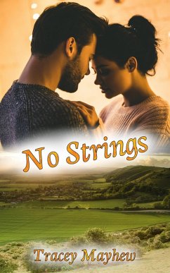 No Strings (eBook, ePUB) - Mayhew, Tracey