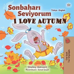 Sonbaharı Seviyorum I Love Autumn (eBook, ePUB) - Admont, Shelley; KidKiddos Books