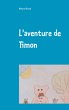 L'aventure de Timon - Bild 1