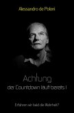 Achtung der Countdown läuft bereits I