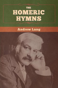 The Homeric Hymns - Lang, Andrew