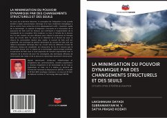 LA MINIMISATION DU POUVOIR DYNAMIQUE PAR DES CHANGEMENTS STRUCTURELS ET DES SEUILS - Dayadi, Lakshmaiah;M. V., Subramanyam;Kodati, Satya Prasad